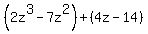 %282z%5E3-7z%5E2%29%2B%284z-14%29