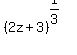 %282z+%2B+3%29%5E%281%2F3%29