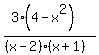 %283%284-x%5E2%29%29%2F%28%28x-2%29%2A%28x%2B1%29%29