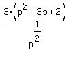 %283%28p%5E2+%2B+3p+%2B+2%29%29%2Fp%5E%281%2F2%29