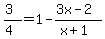 %283%29%2F%284%29=1-%283x-2%29%2F%28x%2B1%29