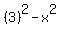 %283%29%5E2-x%5E2