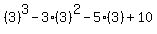 %283%29%5E3-3%283%29%5E2-5%283%29%2B10