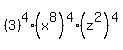 %283%29%5E4%2A%28x%5E8%29%5E4%2A%28z%5E2%29%5E4