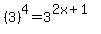 %283%29%5E4=3%5E%282x%2B1%29