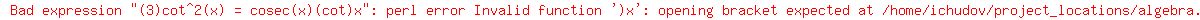 %283%29cot%5E2%28x%29+=+cosec%28x%29%28cot%29x