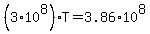 %283%2A10%5E8%29%2AT=3.86%2A10%5E8