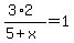 %283%2A2%29%2F%285%2Bx%29=1