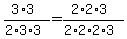 %283%2A3%29%2F%282%2A3%2A3%29=%282%2A2%2A3%29%2F%282%2A2%2A2%2A3%29