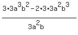 %283%2A3a%5E3b%5E2-2%2A3%2A3a%5E2b%5E3%29%2F%283a%5E2b%29