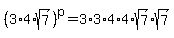 %283%2A4%2Asqrt%287%29%29%5Ep=3%2A3%2A4%2A4%2Asqrt%287%29sqrt%287%29