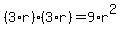 %283%2Ar%29%2A%283%2Ar%29=9%2Ar%5E2