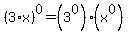 %283%2Ax%29%5E0+=+%283%5E0%29%28x%5E0%29