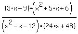%283%2Ax%2B9%29%2F%28x%5E2-x-12%29%2A%28x%5E2%2B5%2Ax%2B6%29%2F%2824%2Ax%2B48%29