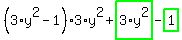 %283%2Ay%5E2-1%29%2A3%2Ay%5E2%2Bhighlight_green%28+3%2Ay%5E2+%29-highlight_green%28+1+%29