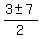 %283%2B-+7%29%2F2