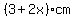 %283%2B2x%29cm