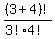 %283%2B4%29%21%2F%283%21%2A4%21%29
