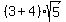 %283%2B4%29%2Asqrt%285%29