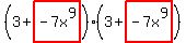 %283%2Bhighlight%28-7x%5E9%29%29%283%2Bhighlight%28-7x%5E9%29%29