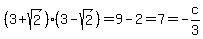 %283%2Bsqrt%282%29%29%283-sqrt%282%29%29+=+9-2+=+7+=+-c%2F3