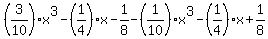 %283%2F10%29x%5E3-%281%2F4%29x-1%2F8-%281%2F10%29x%5E3-%281%2F4%29x%2B1%2F8
