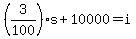 %283%2F100%29s%2B10000=i