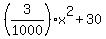 %283%2F1000%29%2Ax%5E2+%2B+30