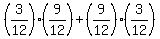 %283%2F12%29%2A%289%2F12%29%2B%289%2F12%29%283%2F12%29
