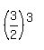 %283%2F2%29%5E%283%29