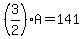 %283%2F2%29A=141
