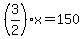%283%2F2%29x=150
