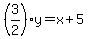%283%2F2%29y=x%2B5