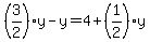 %283%2F2%29y-y=4%2B%281%2F2%29y