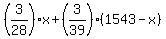 %283%2F28%29x%2B%283%2F39%29%281543-x%29