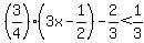 %283%2F4%29%283x-1%2F2%29-2%2F3%3C1%2F3
