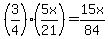 %283%2F4%29%2A%285x%2F21%29+=+15x%2F84