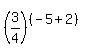 %283%2F4%29%5E%28%28-5%2B2%29%29