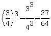 %283%2F4%29%5E3+=+3%5E3%2F4%5E3+=+27%2F64
