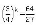 %283%2F4%29%5Ek=64%2F27