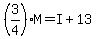 %283%2F4%29M=I%2B13