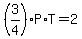 %283%2F4%29P%2AT=2