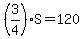 %283%2F4%29S=120