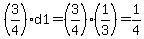 %283%2F4%29d1=%283%2F4%29%281%2F3%29=1%2F4
