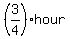 %283%2F4%29hour