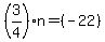 %283%2F4%29n=%28-22%29