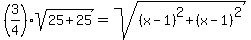 %283%2F4%29sqrt%2825%2B25%29=sqrt%28%28x-1%29%5E2%2B%28x-1%29%5E2%29