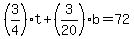 %283%2F4%29t%2B%283%2F20%29b+=+72