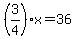 %283%2F4%29x=36