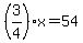 %283%2F4%29x=54